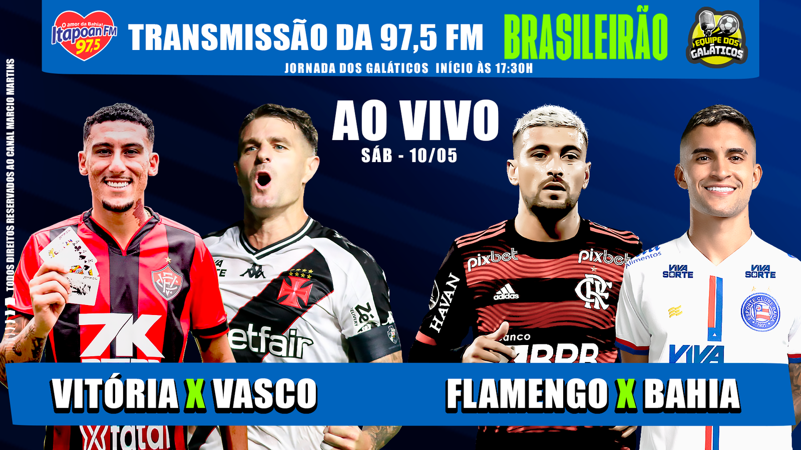Transmissão da Itapoan Fm AO VIVO | Vitória x Vasco & Flamengo x Bahia