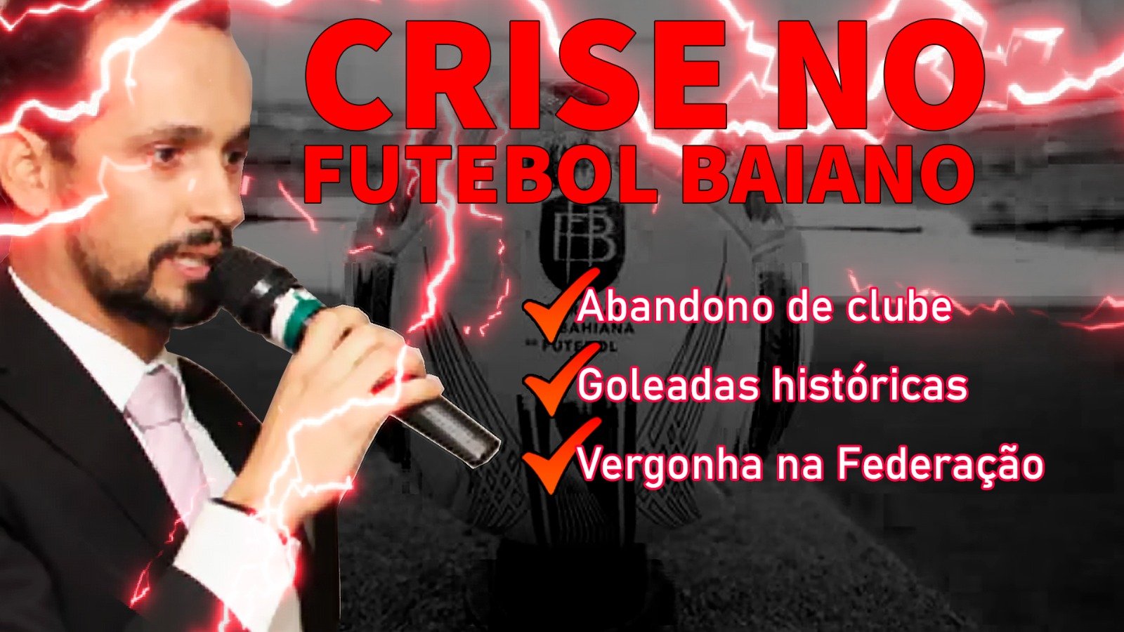 Crise no Futebol Baiano