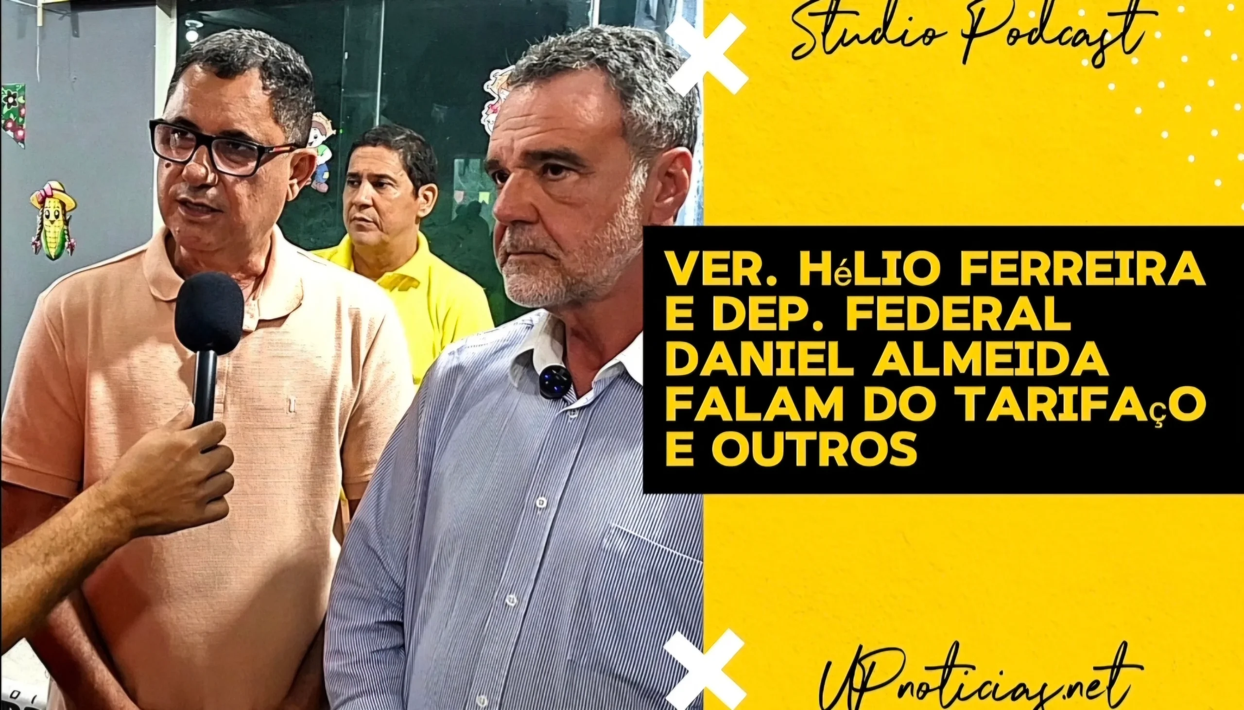 Entrevista com Ver. Hélio e Dep. Fed. Daniel Almeida sobre a conjuntura nacional e o tarifaço de Trump