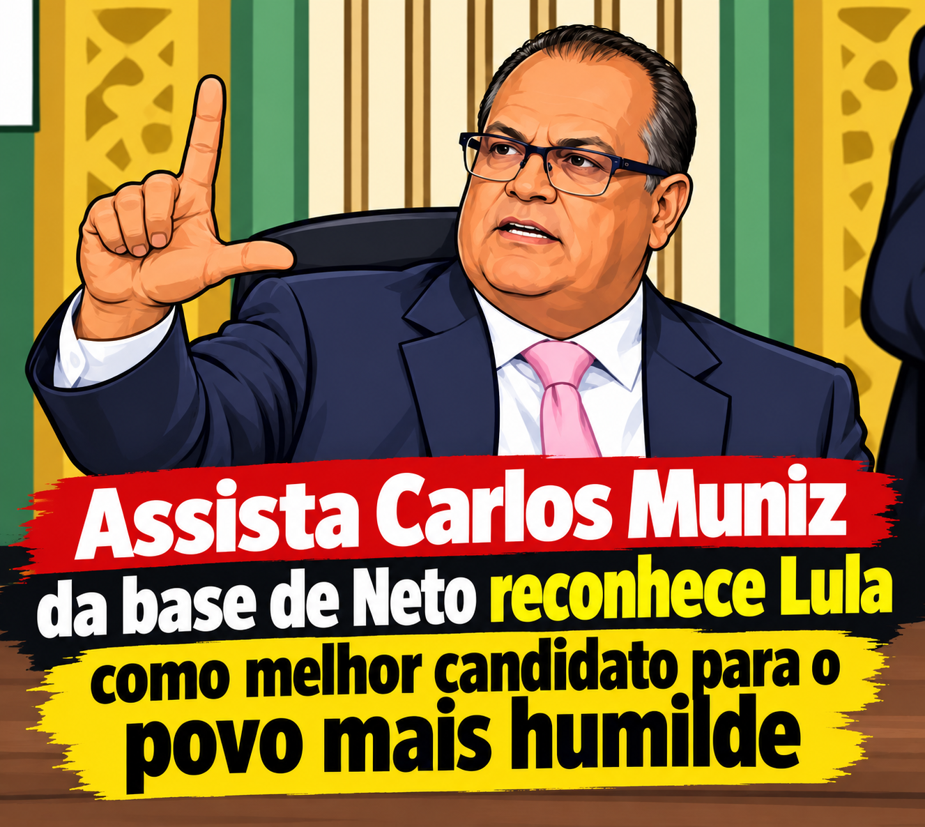 Assista Carlos Muniz da base de Neto declara voto em Lula
