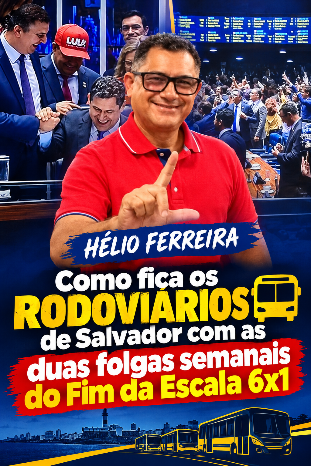 Saiba como fica os Rodoviários de Salvador com as duas folgas semanais do Fim da Escala 6×1