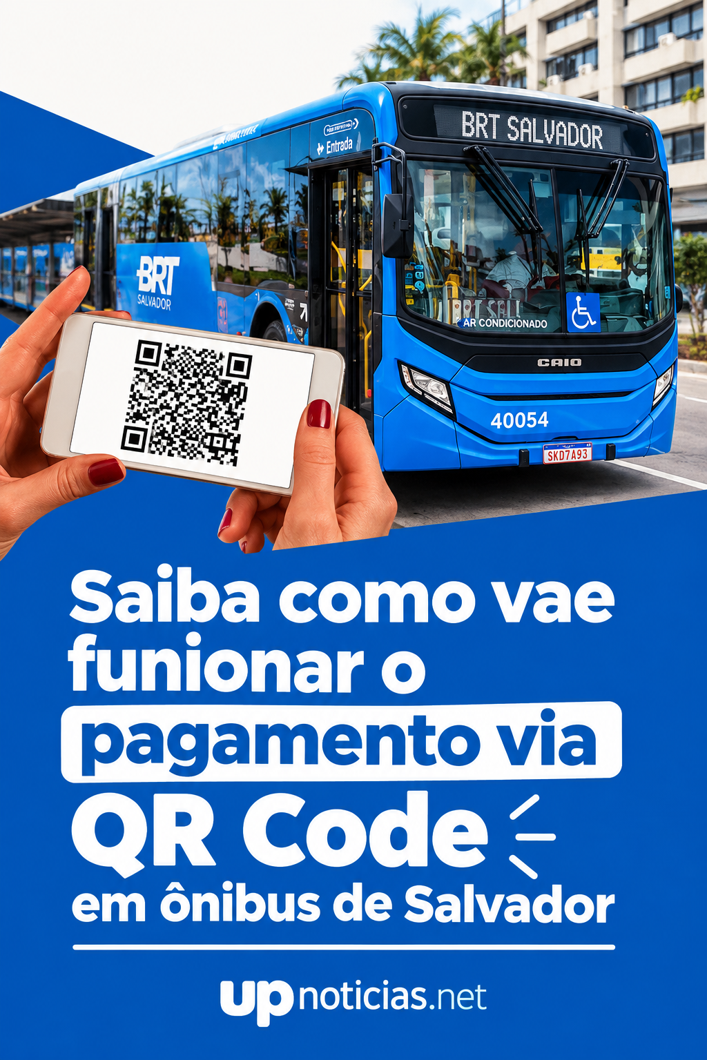Saiba como vae funionar o pagamento via QR Code em ônibus de Salvador