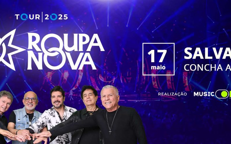 Roupa Nova em Salvador “Tour 2025”