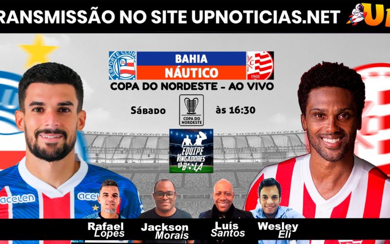 Copa do Nordeste – Bahia x Náutico | AO VIVO
