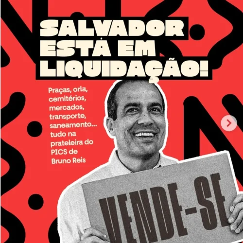 Vereador acusa prefeito de Salvador de colocar a capital em “liquidação”