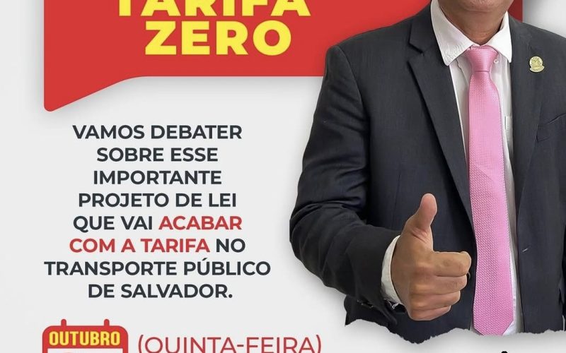 Audiência pública discute hoje tarifa zero em Salvador, Saiba a importância e o que será debatido