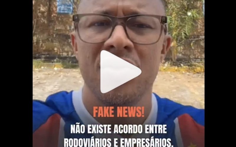 Sindicato dos Rodoviários de Salvador nega acordo e estado de greve está mantido