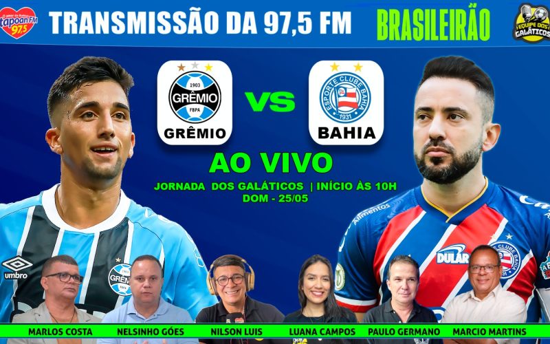 Grêmio  X Bahia – AO VIVO