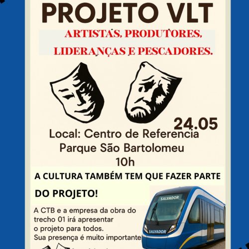Apresentação do Projeto do VLT de Salvador