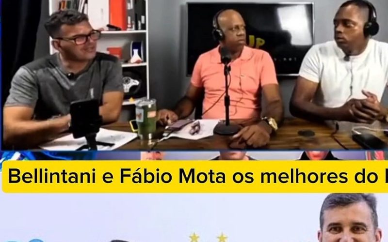 Bellintani e Fábio Mota são hoje os melhores gestores do país?