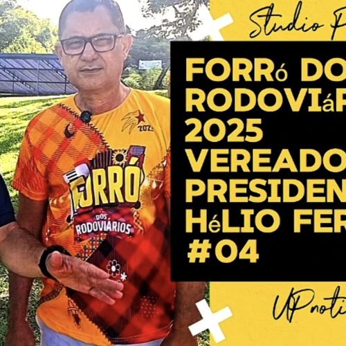 Hélio Ferreira fala sobre o Forró dos Rodoviários 2025