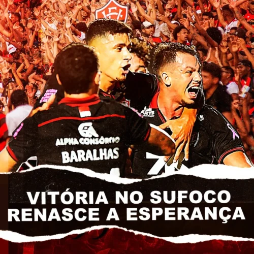 Vitória vence o Ceará e Renasce a esperança,  Assista Análise de Mr. Iderlan