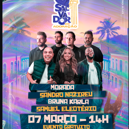 Eventos gospel – Salvador em Adoração