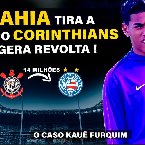 Veja A Análise de Marcio Martins no Caso Kauê | Bahia | Corinthians